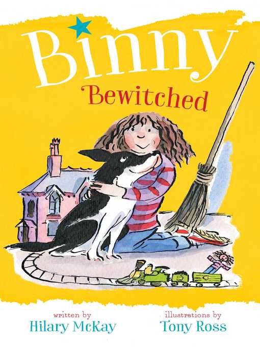 Title details for Binny Bewitched by Hilary McKay - Available
